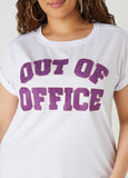 Out Of Office Tee